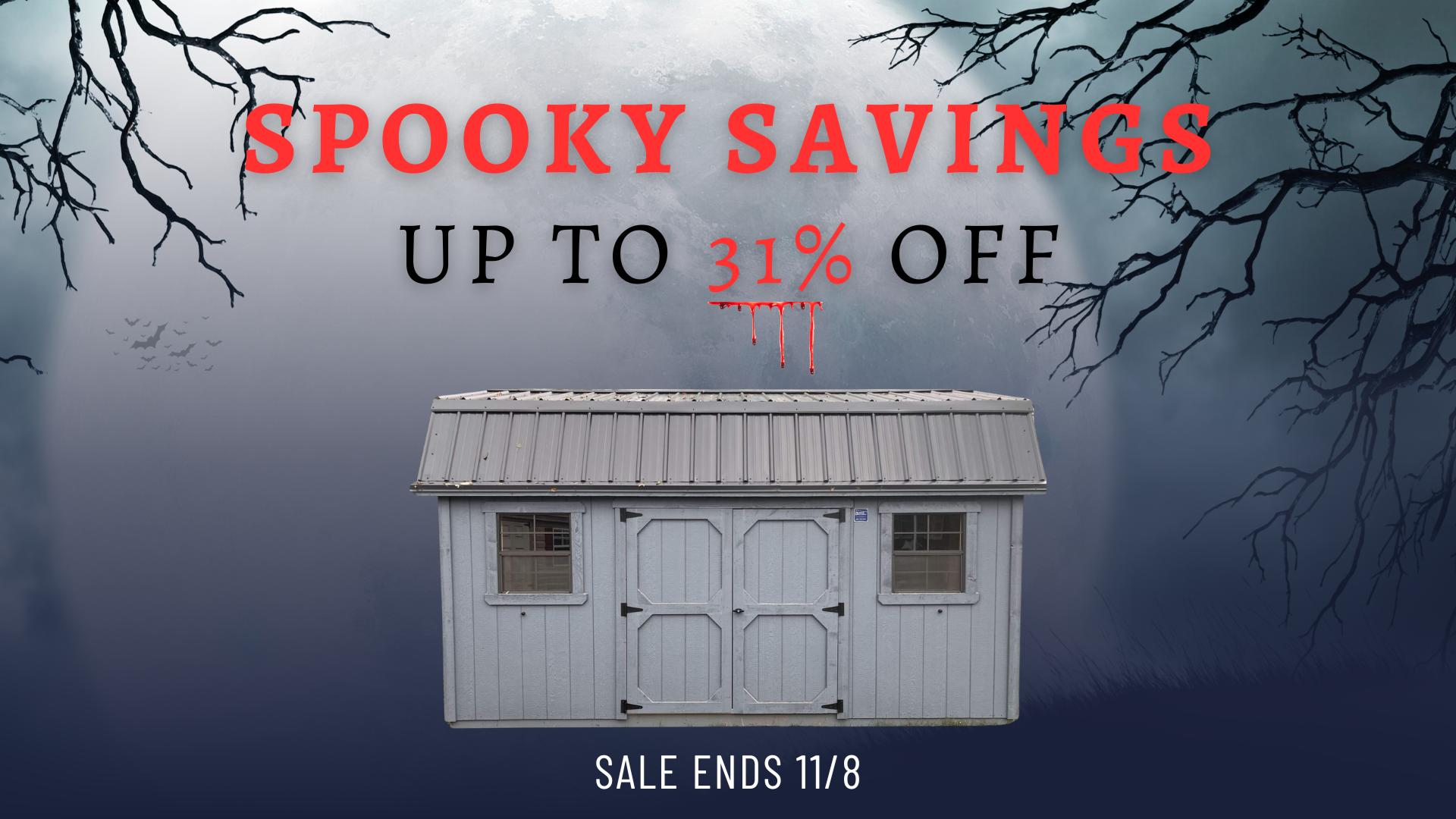 Spooky Savings Up To 31% off. Sale Ends 11/8. Hero Promo Feature Image